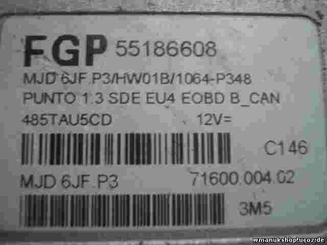 Centralita Fiat Grande Punto 1.3 55186608 FGP MJD6JFP3 MJD 6JF P3 7160000402