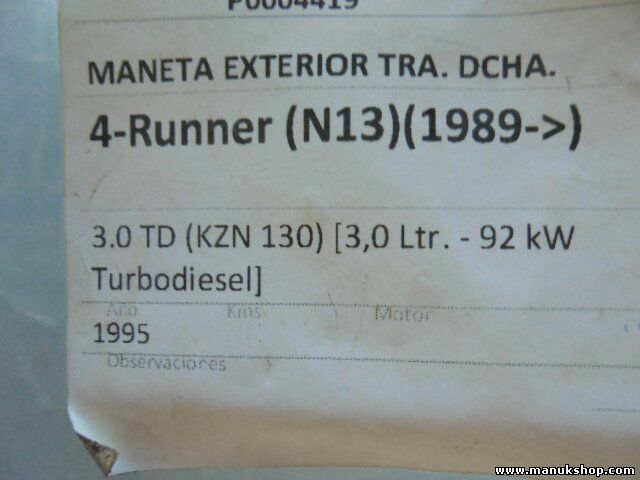 Maneta Manija Exterior Trasera DerechaToyota 4Runner N13 1989-1995 RR PC AISIN