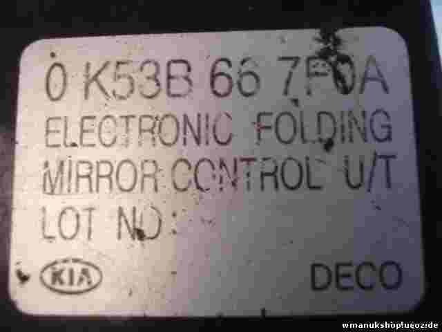 Control del espejo exterior Kia Carnival II DECO ELECTRONIC FOLDING 0K53B667F0A