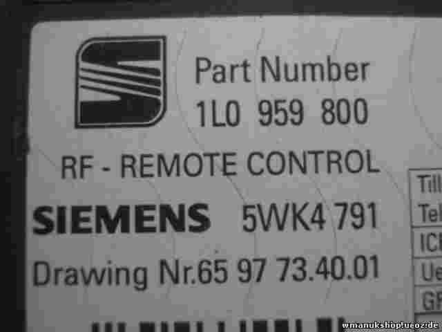 Control remoto Seat Ibiza Cordoba 1L0959800  1LO959800 SIEMENS 5WK4791