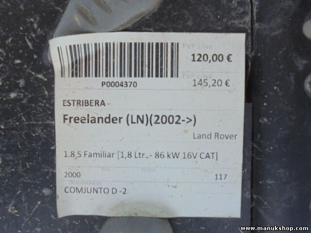 Estriberas taloneras acero Land Rover Freelander 86KW 16V CAT 2002 STC7941FW