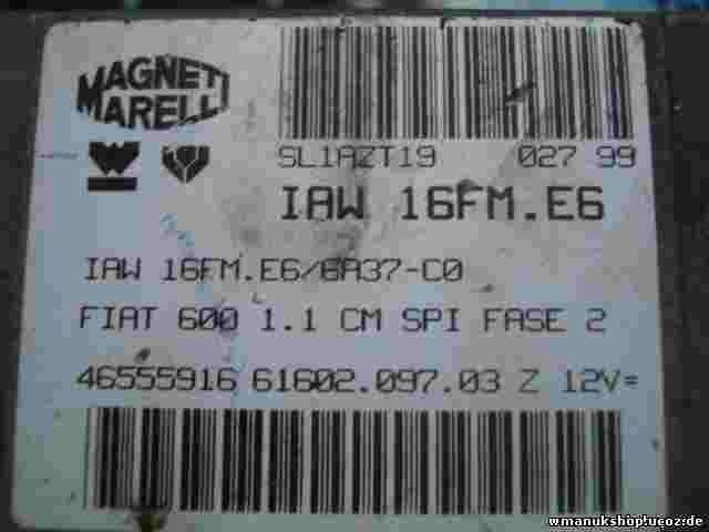 Centralita del motor  Fiat 46555916 61602.097.03 Z 6160209703Z 12V IAW16FME6