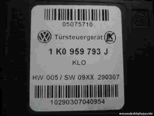 Unidad de control de la puerta VW Golf 5 Touran Passat Seat 1K0959793J 05075710