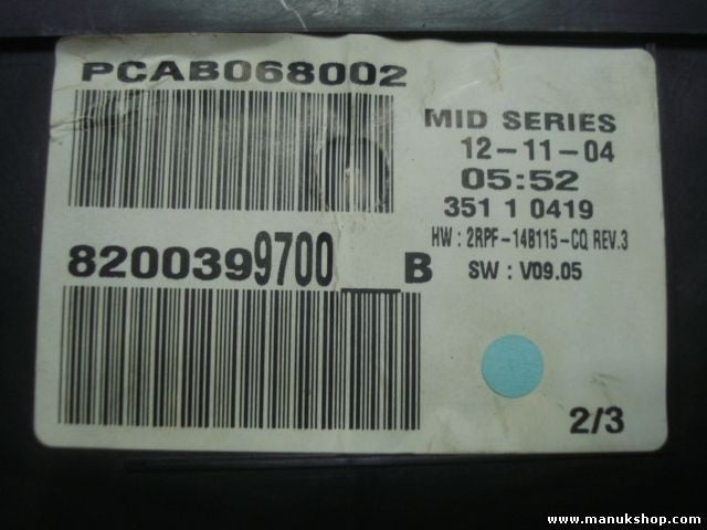 Cuadro de instrumentos Renault Megane VISTEON 8200399700B 2RPF-14B115-CQ