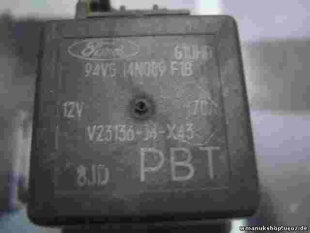 Ford Fiesta IV Mondeo MK3 94VG14N089F1B 94VG 14N089 F1B V23136J4X43 relè