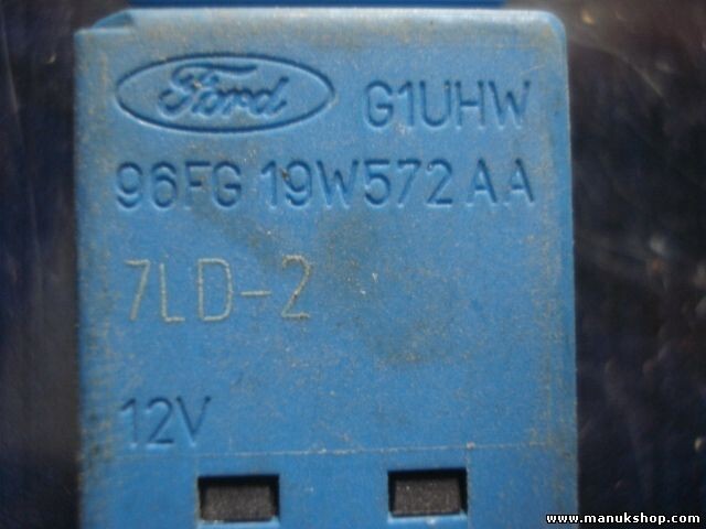 Relé Ford Fiesta Focus Mondeo G1UHW 96FG19W572AA 96FG 19W572 AA