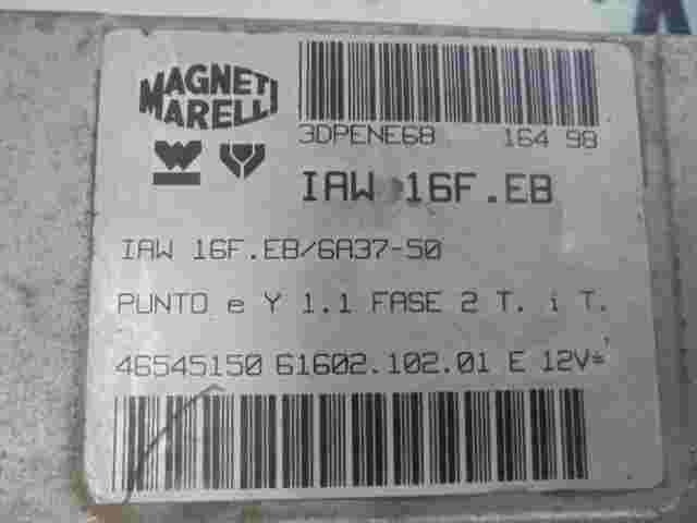 Centralita Fiat Punto 1.1 (176) 46545150 IAW16FEB IAW16FEB6A3750 6160210201E