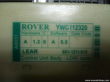 Centralita de elevalunas Rover 75 RJ LOW YWC112320 YWC 112320 LEAR 6011211010