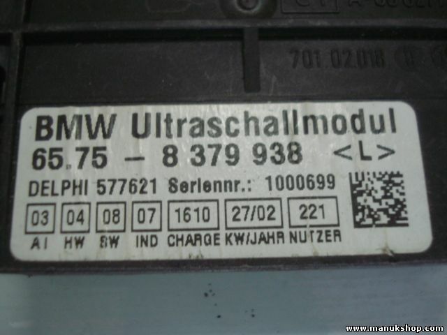 La lectura del sensor ultrasónico luz BMW E46 E39 E38 / 65.75-8 379 938 65758379