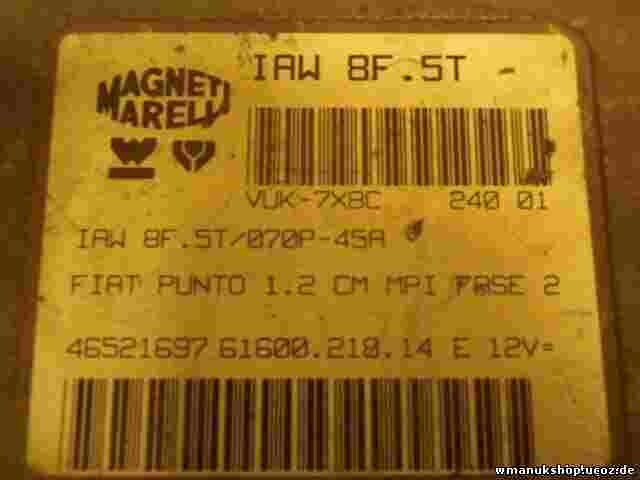Centralina motore Fiat Punto 1.2 46521697 0046521697 6160021814 IAW8F5T