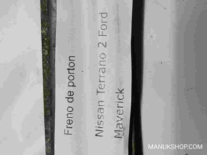 Freno de porton Nissan Terrano 2 Ford Maverick