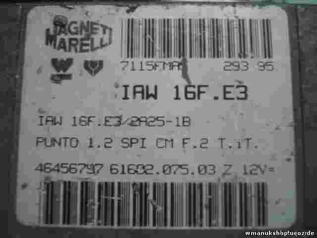 Centralina Fiat Punto 1.2 46456797 6160207503Z IAW16FE3 IAW 16F.E3/2A25-1B.